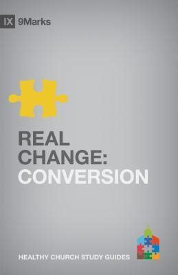 Read Online Real Change Conversion By Bobby Jamieson