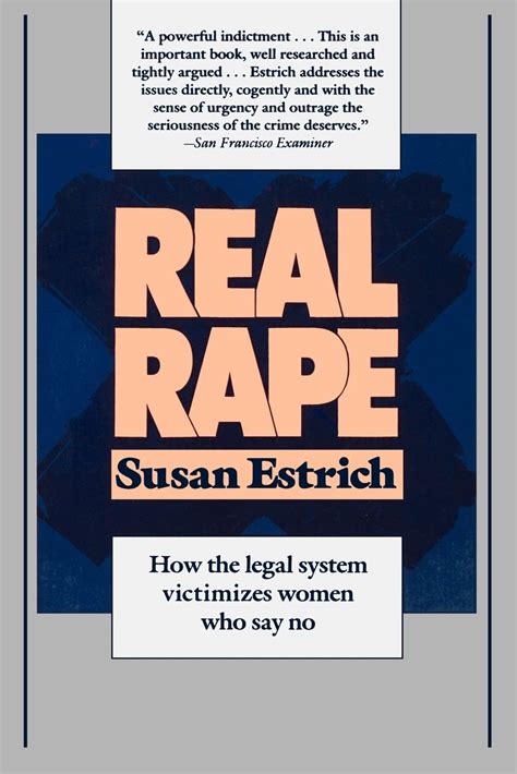 Read Online Real Rape By Susan Estrich