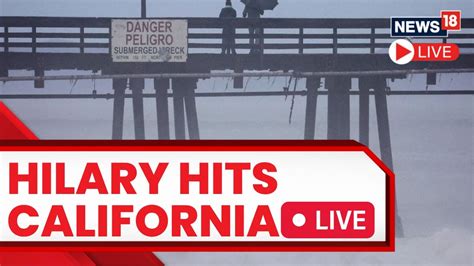 Real-time updates: Hilary reaches San Diego