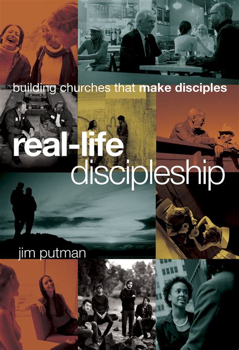 Read Online Reallife Discipleship Building Churches That Make Disciples By Jim Putman