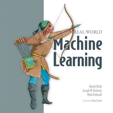 Read Realworld Machine Learning By Henrik Brink
