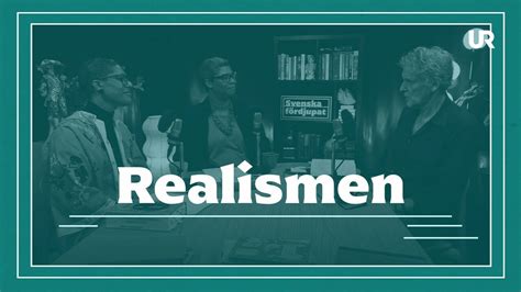 Realismen idag