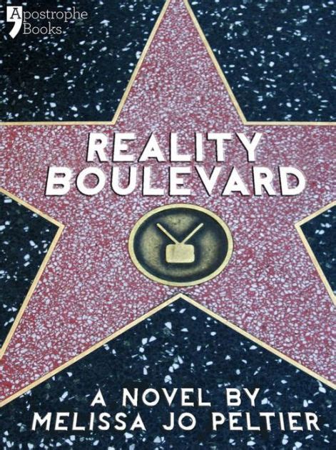 Reality Boulevard A Hollywood Insider s Satire Of Reality TV