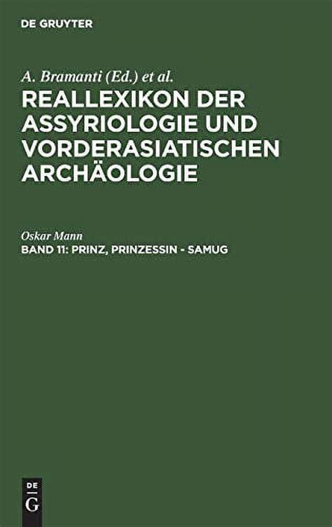 Reallexikon der assyriologie und vorderasiastischen archaologie. - Massey ferguson 66c radlader ersatzteilkatalog handbuch.