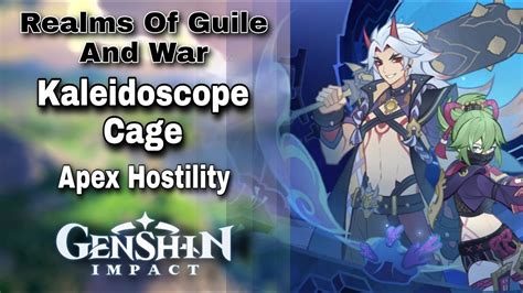 Realms of Guile and War: Kaleidoscope Cage - Genshin …