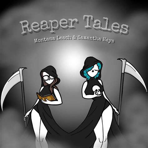 Reaper Tales - Episode 37: New Year