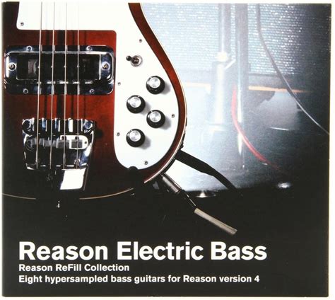 Reason Electric Bass ReFill Reason Studios - Audiofanzine