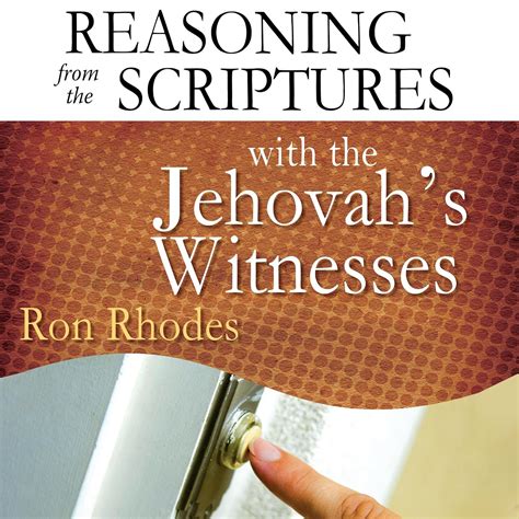 Read Reasoning From The Scriptures With The Jehovahs Witnesses By Ron Rhodes