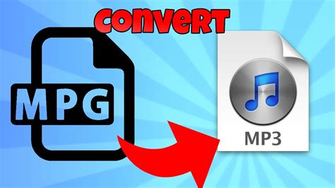 Reasons for Converting MPG Video to MP3 - Video Converter …