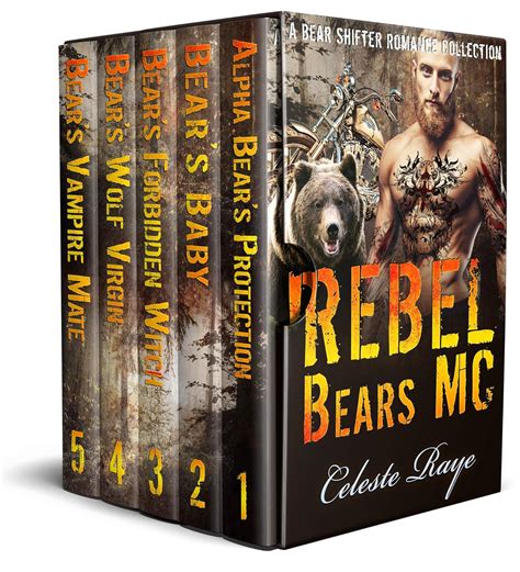 Read Online Rebel Bears Mc A Bear Shifter Romance Collection By Celeste Raye
