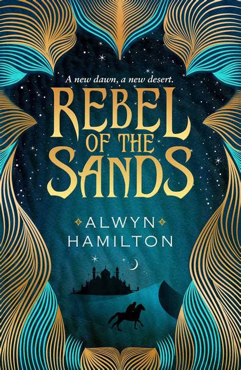 Read Rebel Of The Sands Rebel Of The Sands 1 By Alwyn Hamilton