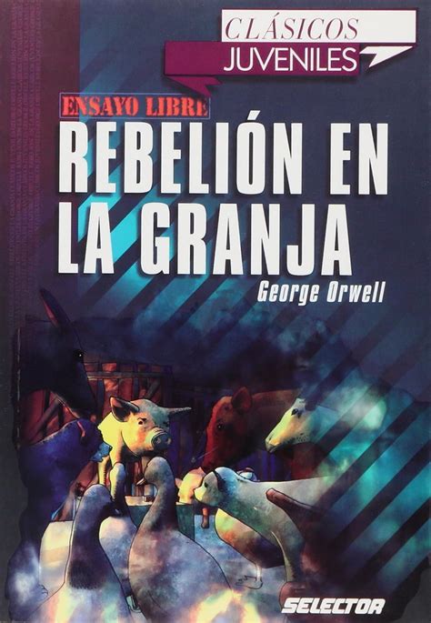 Rebelion en la granja / animal farm (clasicos juveniles / juvenile classics). - Illustrated guide to the national electrical code illustrated guide to.