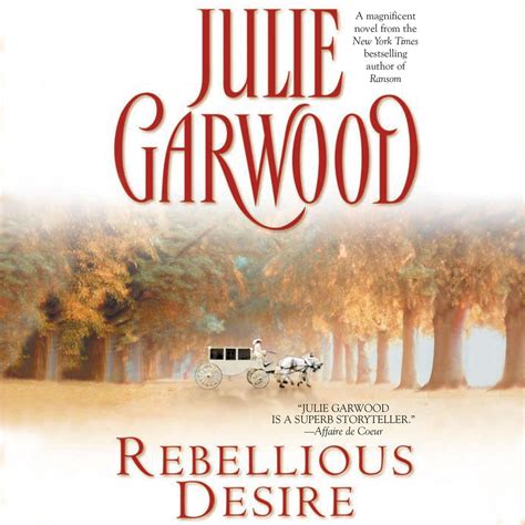 Read Rebellious Desire By Julie Garwood