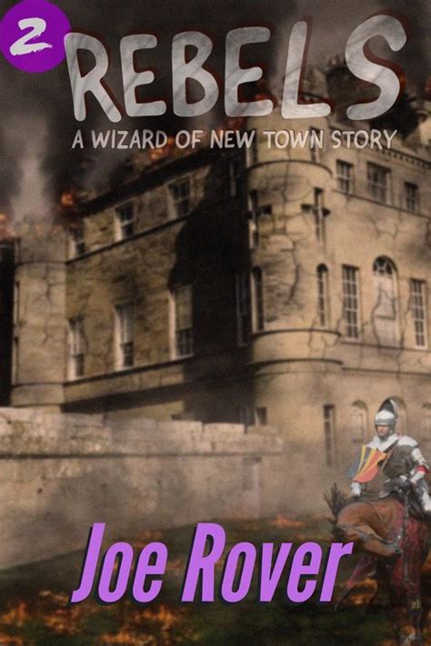 Rebels Wizard of New Town 2