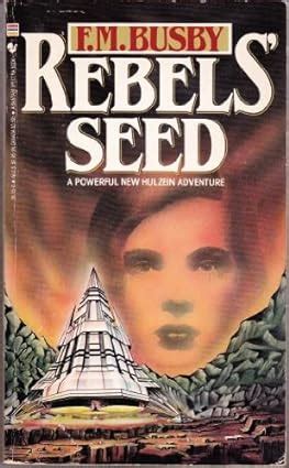 Read Rebels Seed By Fm Busby