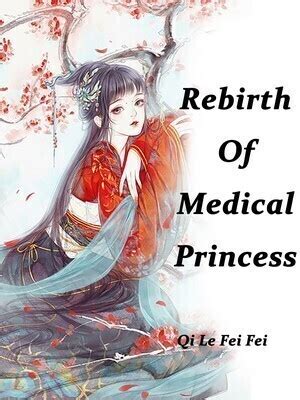 Rebirth Of Medical Princess Volume 2