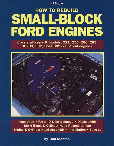 Read Rebuild Smallblock Ford Engines Hp89 By Tom Monroe