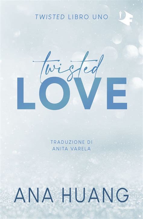 Recensione: Twisted Love di Ana Huang