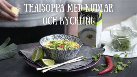 Recept kelda thaisoppa.  Tills&auml;tt kokta glasnudlar och toppa med hackade ...