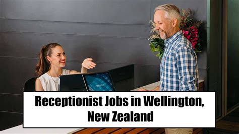 Receptionist Wellington - Wairarapa NZ Government Jobs