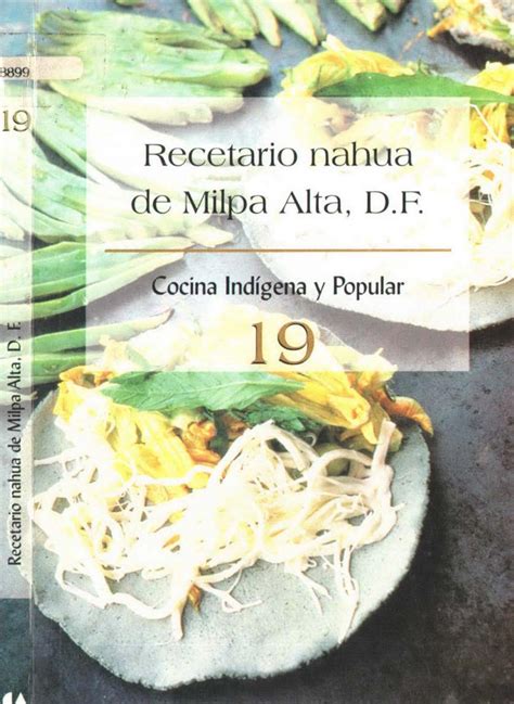 Recetario nahua de milpa alta, d. - Problem solving and programming concepts solution manual.