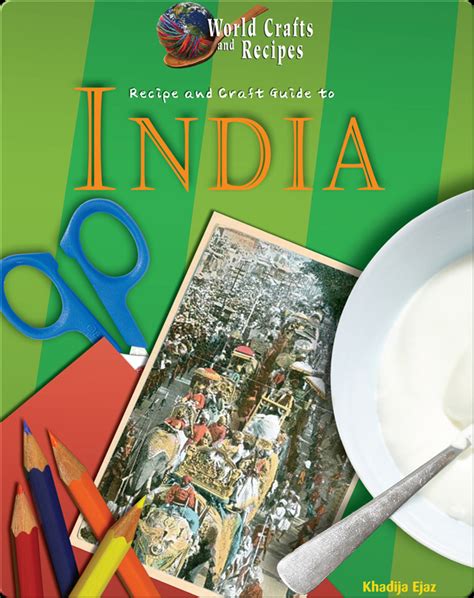 Recipe and craft guide to india by khadija ejaz. - Praying the lords prayer for spiritual breakthrough.