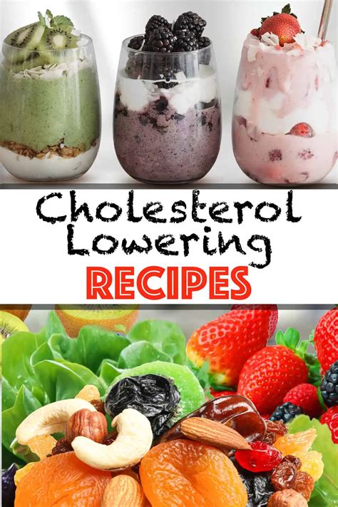 Recipes for lowering cholesterol What to know