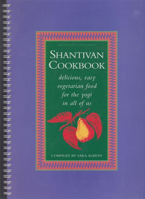 Recipes from Shantivan: Forest of Peace Paperback