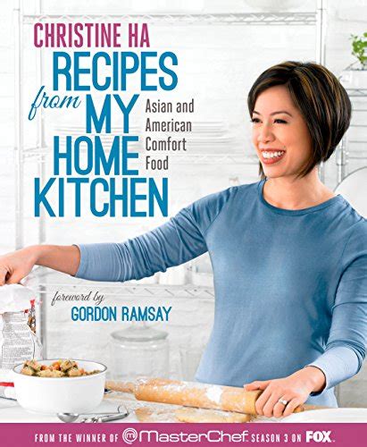 Full Download Recipes From My Home Kitchen  Asian And American Comfort Food By Christine Ha