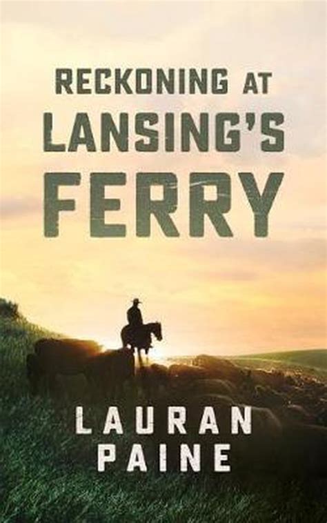 Reckoning at Lansing s Ferry