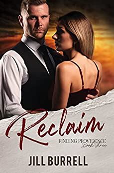 Reclaim: A Small Town Second Chance Romance (Finding …