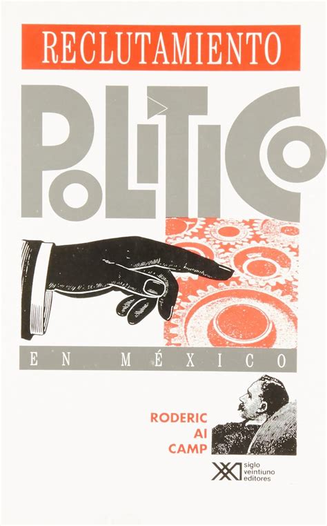 Reclutamiento poli tico en me xico, 1884 1991. - Histoire de vannes et de sa région.