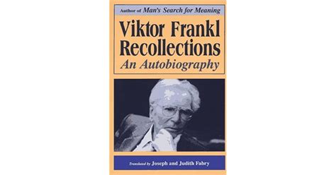 Full Download Recollections An Autobiography By Viktor E Frankl