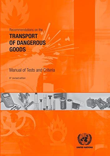 Recommendations on the transport of dangerous goods manual of test and criteria. - Manual de empleado de taco bell.
