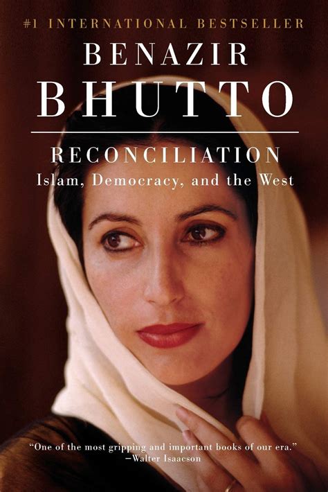 Download Reconciliation Islam Democracy And The West By Benazir Bhutto