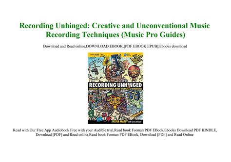 Recording unhinged creative and unconventional music recording techniques bk online media music pro guides. - 2015 slk 230 kompressor repair manual.