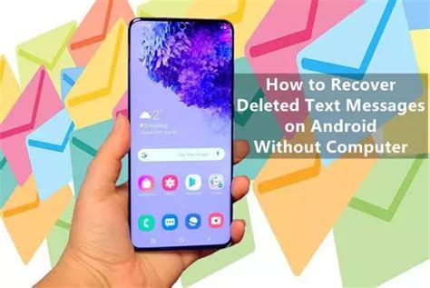 Recover Deleted Text Messages on Android Without Computer