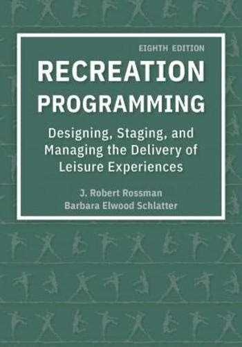 Recreation Programming Rossman Sixth Edition