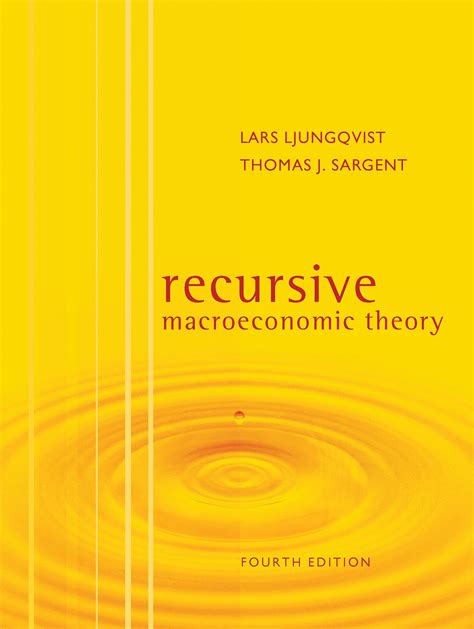 Download Recursive Macroeconomic Theory Fourth Edition By Lars Ljungqvist