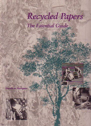 Read Online Recycled Papers The Essential Guide By Claudia Thompson