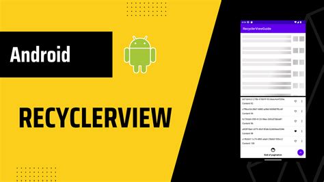 Recyclerview types in android.  It is especially important to optimize memo...
