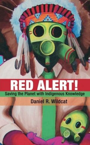 Red Alert! : Saving the Planet with Indigenous Knowledge - Google …