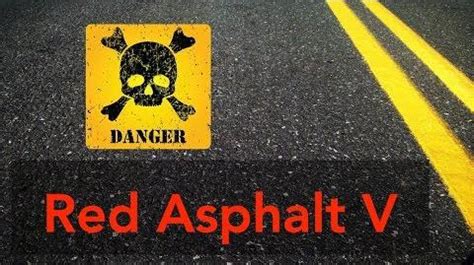 Red Asphalt V Educational Film Wiki Fandom