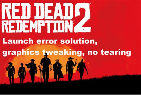 Red Dead Redemption 2 PC COMPLETE guide how to solve graphics and