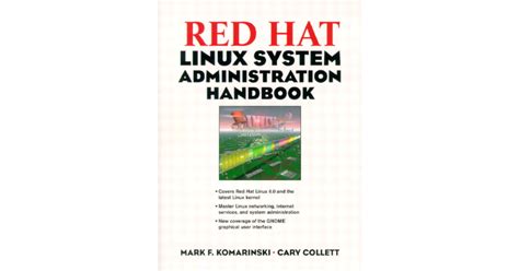 Red Hat Linux System Administration Handbook