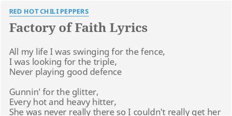 Red Hot Chili Peppers - Factory Of Faith Lyrics Lyrics.com