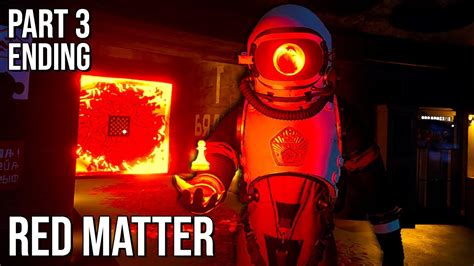 Red Matter Ending Explained / Story Explained : r/OculusQuest