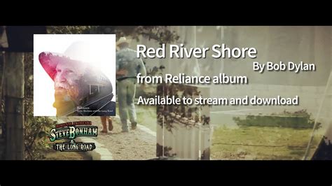 Red River Shore - The Bob Dylan Project