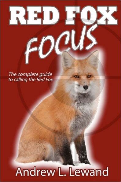 Red fox focus the complete guide to calling red fox. - Detention officer certification course study manual.
