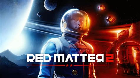 Red matter 2. Muy buenas gentecilla! Hoy os traigo el juego de #PSVR2 #redmatter2 una aventura de puzles y acción espacial, con unos gráficos de infarto y que nos deja boq... 